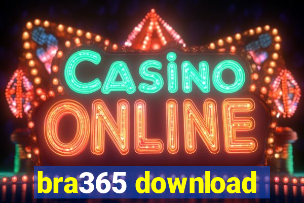 bra365 download